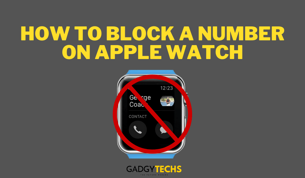 how to block a number on apple watch